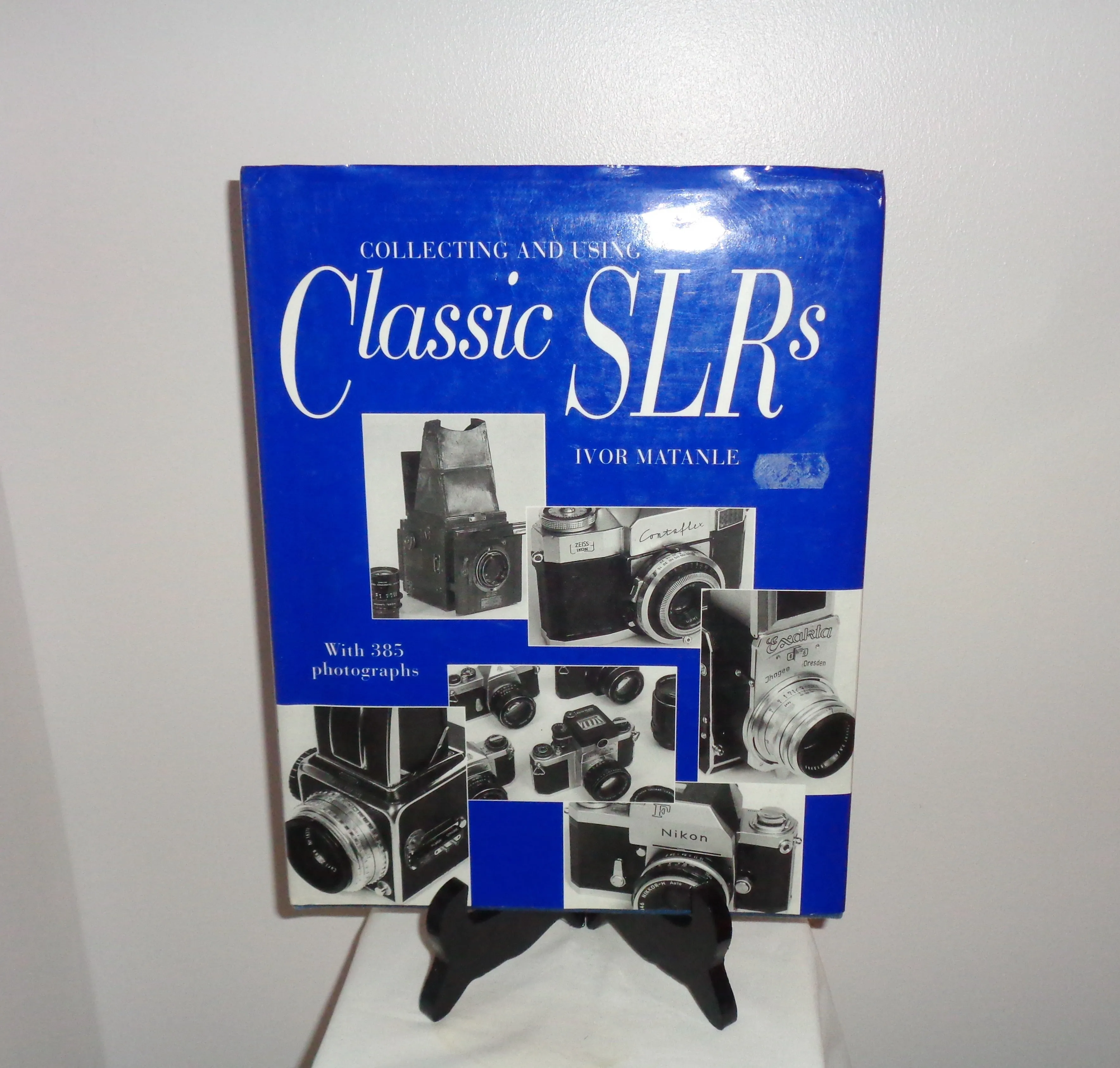 Collecting And Using Classic SLRs By Ivor Matanle